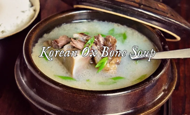 Korean Ox Bone Soup