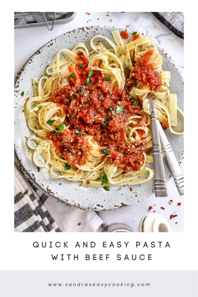 Quick And Easy Pasta With Beef Sauce Sandra S Easy Cooking Dinners