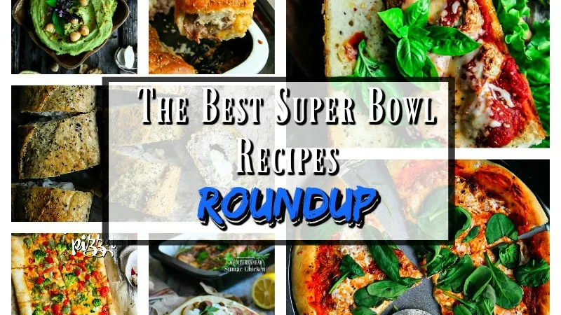 The Best Super Bowl Recipes – Roundup