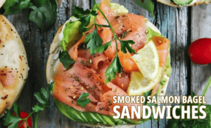 Smoked Salmon Bagel Sandwiches