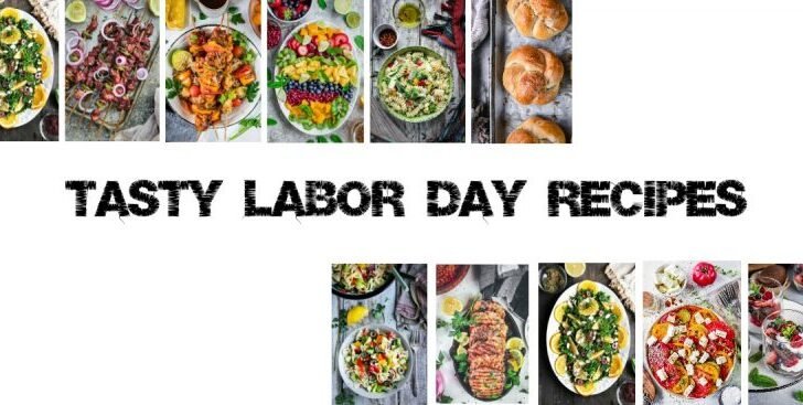 Tasty Labor Day Recipes